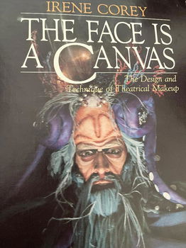 Irene Corey - The Face Is a Canvas (Hardcover/Gebonden) Engelstalig - 0