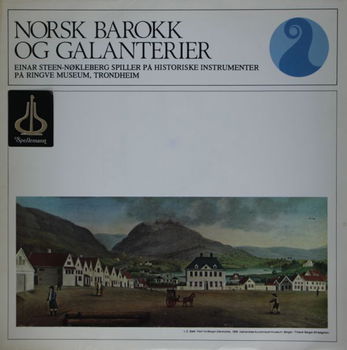 LP - Einar Steen-Nøkleberg – Norsk Barokk Og Galanterier - 0