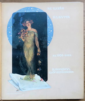 Art Nouveau 1906 Az Ujsag Albuma - Hongarije - 0