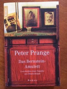 Das Bernstein-Amulett - Peter Prange