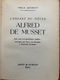 L'enfant du siècle Alfred de Musset - Emile Henriot - 1 - Thumbnail