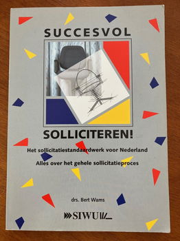 Succesvol solliciteren! - Drs. Bert Warms - 0