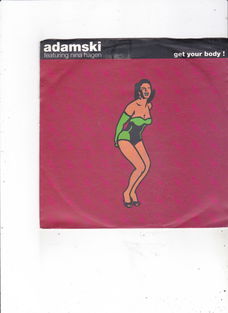 Single Adamski - Get your body