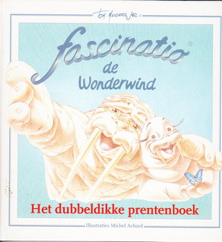 FASCINATIO DE WONDERWIND, VOORLEES & PRENTENBOEK - Tom Manders Jr. - 1