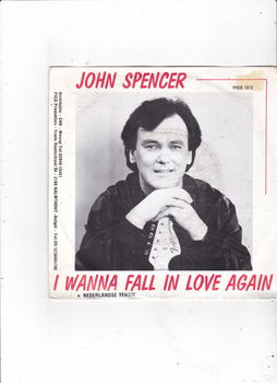 Single John Spencer - I wanna fall in love again - 0