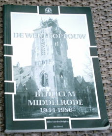 Berlicum Middelrode 1944-1956. De wederopbouw. vd Heijden.