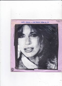 Single Carly Simon - You know what to do - 0