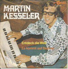 Martin Kesseler – Entdeck Die Welt