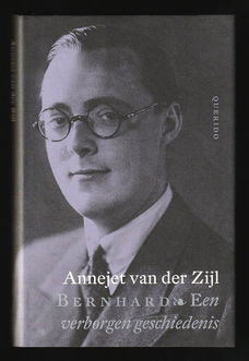 BERNHARD, Een verborgen geschiedenis - Annejet vd Zijl