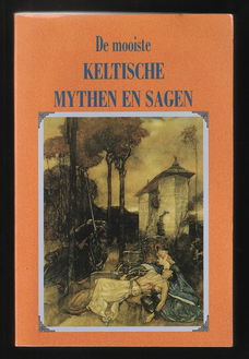 De mooiste KELTISCHE MYTHEN EN SAGEN