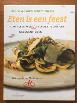 Eten is een feest - Francis van Arkel, Ria Tummers - 0