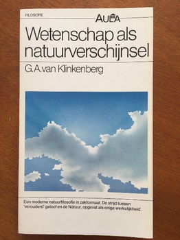 Wetenschap als natuurverschijnsel (filosofie) - G.A. van Klinkenberg - 0