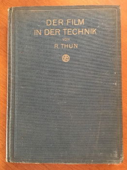 Der Film in der Technik - R. Thun - 0