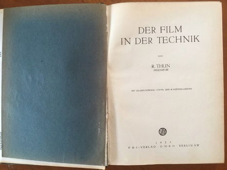 Der Film in der Technik - R. Thun - 1