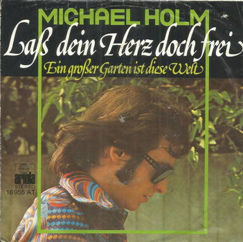 Michael Holm – Laß Dein Herz Doch Frei (1976) - 0