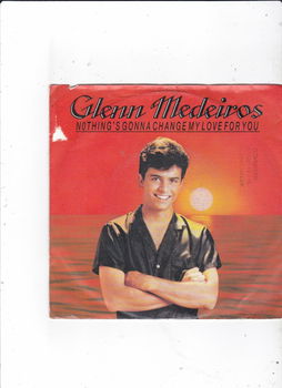 EP Glenn Medeiros-Nothing's gonna change my love for you - 0