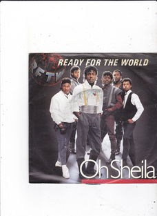 Single Ready For The World - Oh Sheila