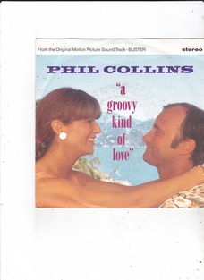 Single Phil Collins - A groovy kind of love