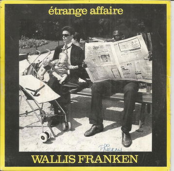 Wallis Franken – Étrange Affaire (1984) - 0