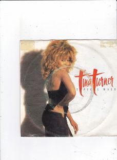 Single Tina Turner - Typical male