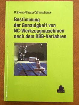 Bestimmung der Genauighkeit von NC-Werkzeugmaschinen nach dem DBB-Verfahren - 0