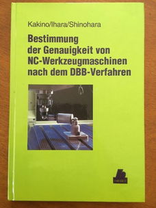 Bestimmung der Genauighkeit von NC-Werkzeugmaschinen nach dem DBB-Verfahren