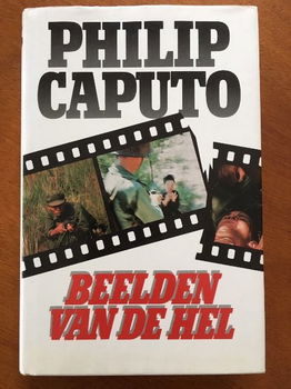 Beelden van de hel - Philip Caputo - 0