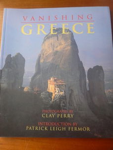 Vanishing Greece - Clay Perry