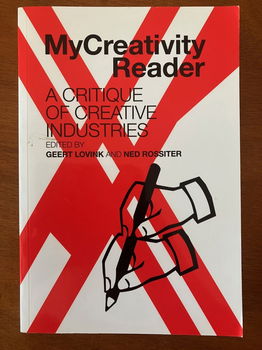 My Creativity Reader - A critique of creative industries - 0