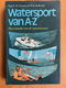 Watersport van A-Z - Kramer, De Bruijn - 0 - Thumbnail