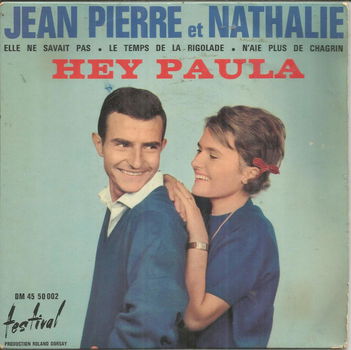 Jean Pierre Et Nathalie – Hey Paula (EP 1963) - 0