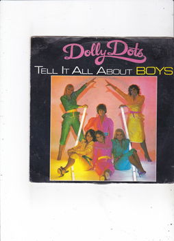 Single The Dolly Dots - Tell it all about boys - 0