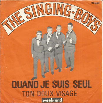 The Singing-Boys – Quand Je Suis Seul (1967) - 0