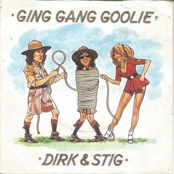 Dirk & Stig – Ging Gang Goolie (1978) - 0