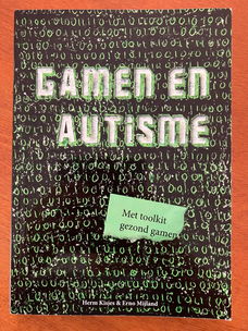 Gamen en autisme - Herm Kisjes, Erno Mijland