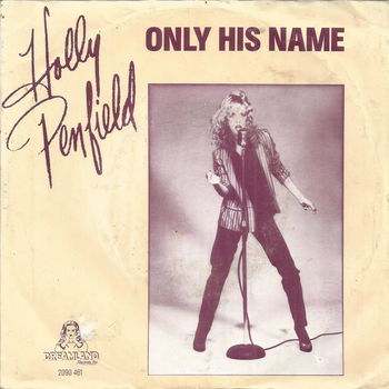 Holly Penfield – Only His Name (1980) - 0