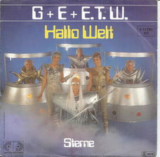 G + E + E.T.W. – Hallo Welt (1983)