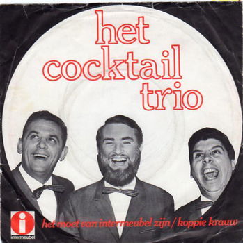 Het Cocktail Trio – Het Moet Van Intermeubel Zijn (1968) - 0