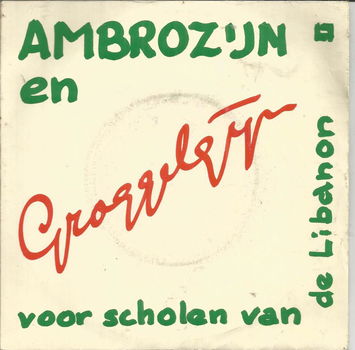 Ambrozijn En Groggelgijn e.a, Voor Scholen Van De Libanon (1962) - 0