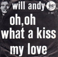 Will Andy – Oh, Oh What A Kiss (1966)