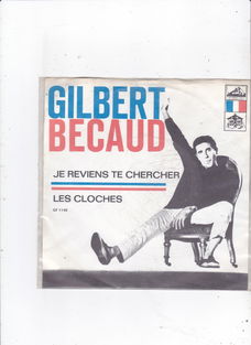 Single Gilbert Becaud - Je reviens te chercher