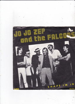 Single Jo Jo Zep & The Falcons - Shape I'm in - 0