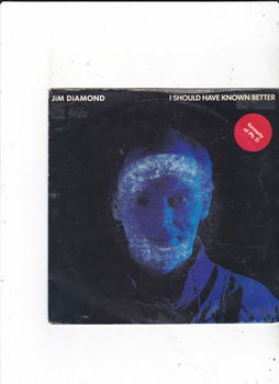 Single Jim Diamond - I should have known better - 0