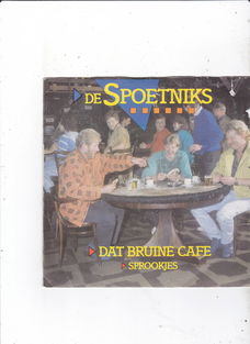 Single De Spoetniks - Dat bruine café