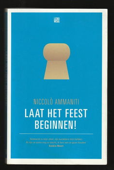 LAAT HET FEEST BEGINNEN! door Niccoló Ammaniti - 0