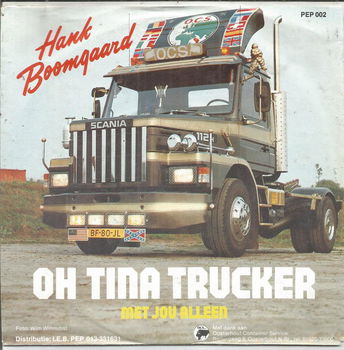 Hank Boomgaard – Oh Tina Trucker (1983) - 0