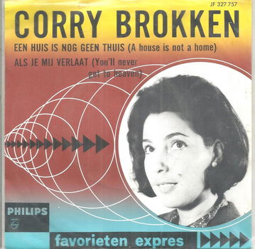 Corry Brokken – Een Huis Is Nog Geen Thuis (1964) - 0