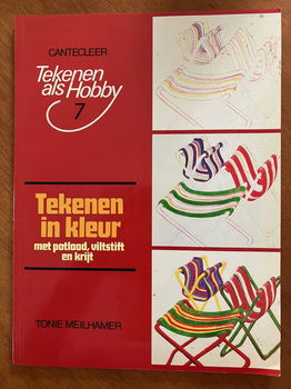 Tekenen als hobby: Tekenen in kleur - Tonie Meilhamer - 0