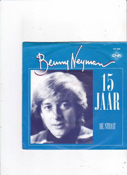 Single Benny Neyman - 15 jaar - 0