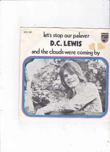 Single D.C. Lewis - Let's stop our palaver